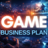 Game business plan feature image with glowing title text over a futuristic gaming background with controller and digital gameplay elements