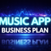 Music app business plan thumbnail with glowing text over a futuristic audio waveform and music technology background